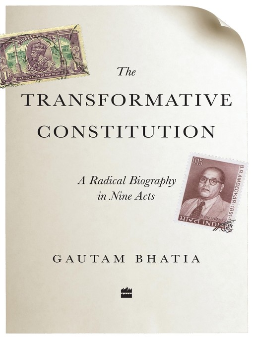 Title details for The Transformative Constitution by Gautam Bhatia - Available